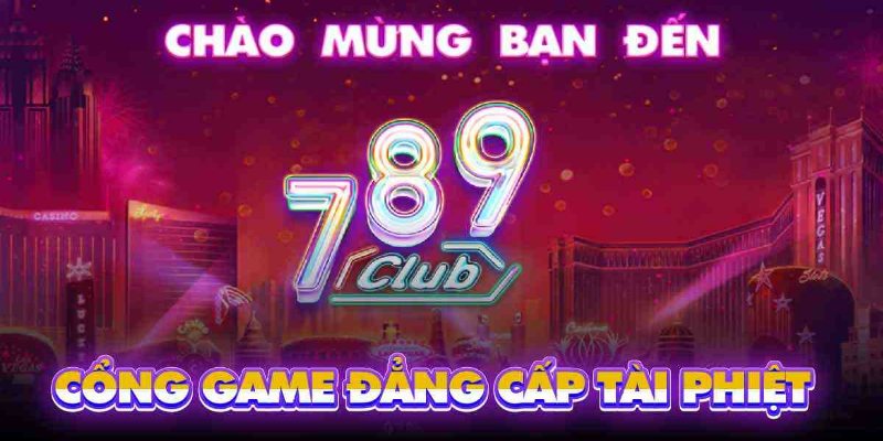 Hệ thống 789Club game bài đổi thưởng phong phú và đa dạng